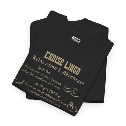Cruise Lingo Adventure and Relaxation Tee, Vacation Shirt, Travel Apparel, Summer Outfit, Gift for Adventurers, Cruise Enthusiast T-Shirt