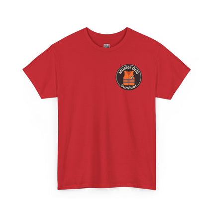Muster Drill Survivor Cotton Unisex Tee - Cruise Enthusiasts Collection, Cool Graphic Tee