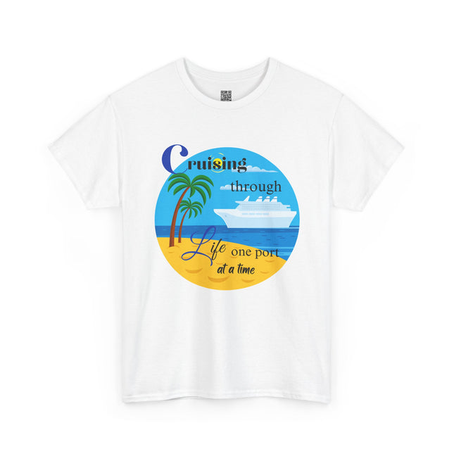 Cruisin' through Life One Port at a Time Unisex Heavy Cotton Tee - Beach Vibes T-Shirt, Summer Vacation Shirt, Travel Tee, Nautical Graphic Tee, Cruise Lover Gift