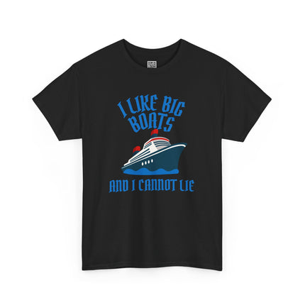 Boat Lover's Unisex Tee - I Like Big Boats!