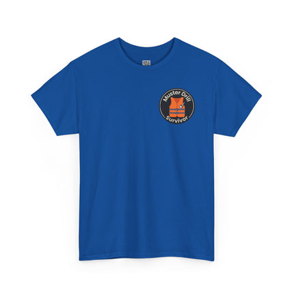 Muster Drill Survivor Cotton Unisex Tee - Cruise Enthusiasts Collection, Cool Graphic Tee