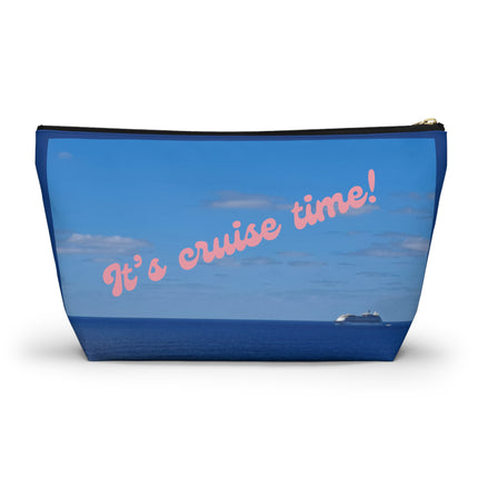 It's Cruise Time Accessory Pouch w T-bottom