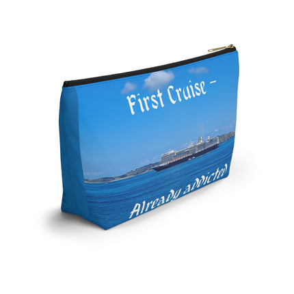 First Cruise Already Addicted Accessory Pouch w T-bottom