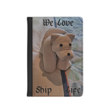 Passport Cover We Love Ship Life - Perfect Traveling Companion for Cruise Lovers, Cruise Accessory