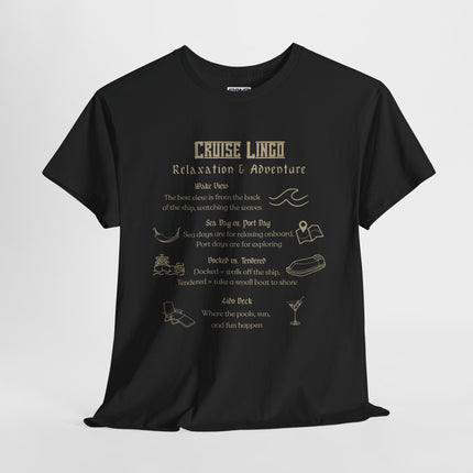 Cruise Lingo Adventure and Relaxation Tee, Vacation Shirt, Travel Apparel, Summer Outfit, Gift for Adventurers, Cruise Enthusiast T-Shirt