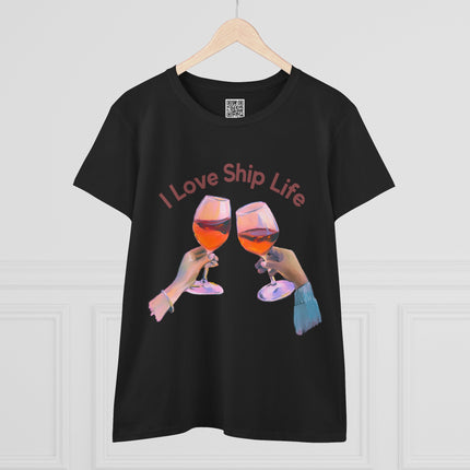 I Love Ship Life Wine Lover Women's 100% Cotton Tee, Casual Everyday Wear, Cruise tee