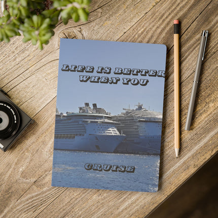 Life is Better When You Cruise – Cruise Travel Journal
