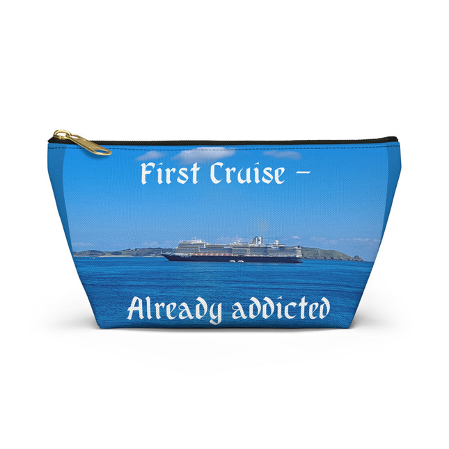 First Cruise Already Addicted Accessory Pouch w T-bottom