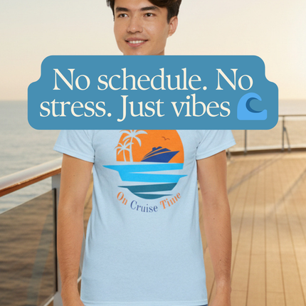 On Cruise Time 100% Heavy Cotton Unisex Tee, Cruise Vibes Tee, Summer Vacation Shirt,  Cruise Set