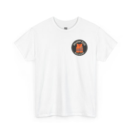 Muster Drill Survivor Cotton Unisex Tee - Cruise Enthusiasts Collection, Cool Graphic Tee