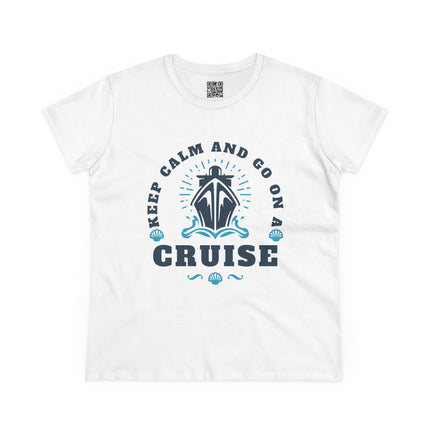 Stay Calm and Go on a Cruise Women's Tee, Cruise-Themed Women's Midweight Cotton Tee, Vacation Wardrobe Essential, Travel Shirt, Summer Outfit