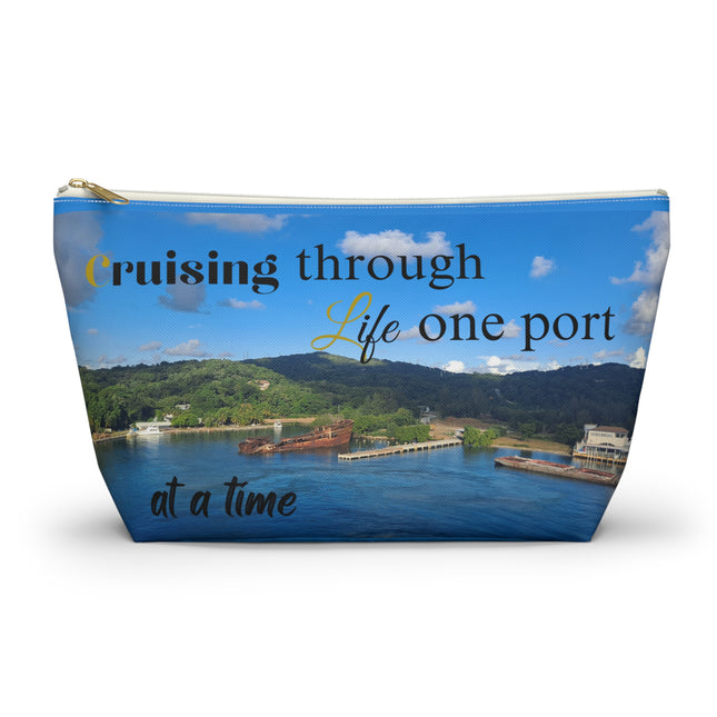 Cruising Through Life One Port at a Time Accessory Pouch w T-bottom