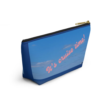 It's Cruise Time Accessory Pouch w T-bottom