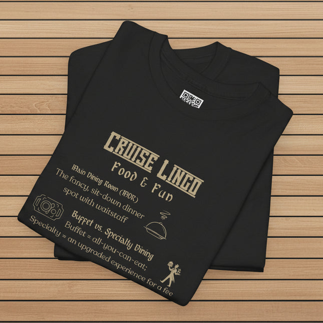 Black t-shirt with cruise lingo Food & Fun text and ship graphics