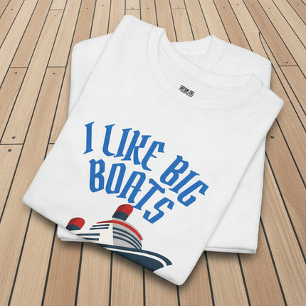 white t-shirt with a cruise ship graphic and "I Like Big Boats" text